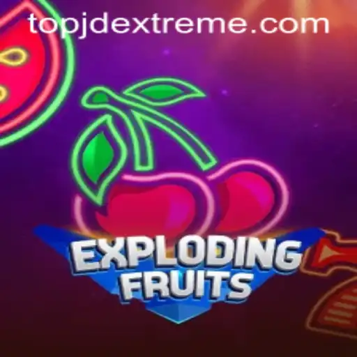 ExplodingFruits: A Thrilling Adventure in the World of JDEXTREME