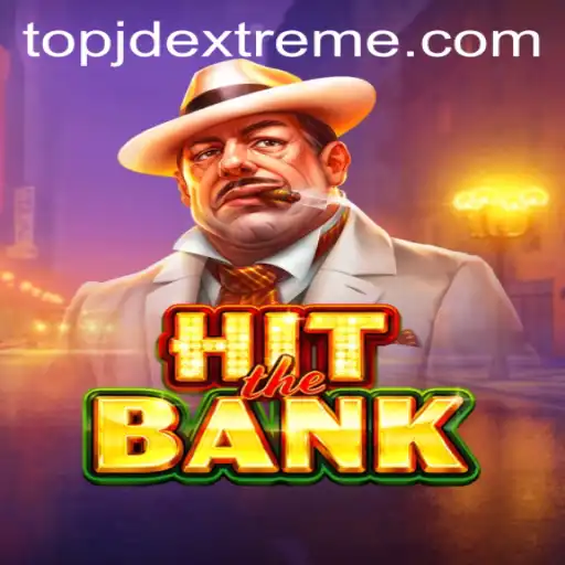 Exploring HitTheBank: A Thrilling Adventure in JDEXTREME